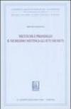 Nietzsche e Pirandello. Il nichilismo mistifica gli atti nei fatti