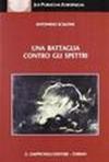 Una battaglia contro gli spettri. Diritto e politica nella Reine Rechtslehre di Hans Kelsen (1905-1934)