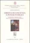 Libertà di coscienza e poteri pubblici. Tendenze e prospettive nella società contemporanea