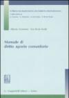 Manuale di diritto agrario comunitario