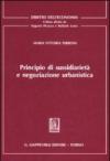 Principio di sussidiarietà e negoziazione urbanistica