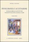 Intolleranza e accettazione. Gli ebrei in Italia nei secoli XIV-XVIII. Lineamenti di una storia economica e sociale