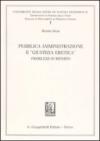 Pubblica amministrazione e «giustizia eretica». Problemi di riparto