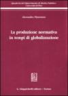 La produzione normativa in tempi di globalizzazione
