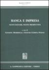 Banca e impresa. Nuovi scenari, nuove prospettive