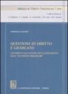 Questioni di diritto e giudicato. Contributo allo studio dell'accertamento delle «fattispecie preliminari»