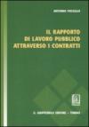 Il rapporto di lavoro pubblico attraverso i contratti