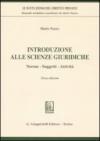 Introduzione alle scienze giuridiche. Norme, soggetti, attività