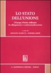 Lo stato dell'Unione. L'Europa d'inizio millennio fra allargamento e costituzionalizzazione