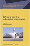 Soft law e hard law nelle società postmoderne