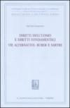 Diritti dell'uomo e diritti fondamentali. Vie alternative. Buber e Sartre