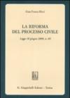La riforma del processo civile. Legge 18 giugno 2009, n. 69
