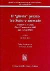 Il «giusto» prezzo tra Stato e mercato. Atti e contributi. Seminari di studi (Pisa, 27 novembre 2008)