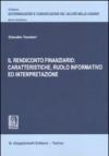 Il rendiconto finanziario: caratteristiche, ruolo informativo ed interpretazione