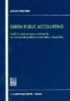 Green public accounting. Profili di rendicontazione ambientale per un'azienda pubblica responsabile e sostenibile