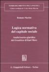 Logica normativa del capitale sociale. Analisi teorico-giuridica dei Grundrisse di Karl Marx