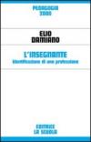 L'insegnante. Identificazione di una professione