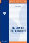 Insegnamento e ricerca in classe. L'inevitabile condivisione