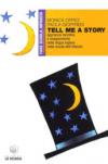 Tell me a story. Approccio narrativo e insegnamento della lingua inglese nella scuola dell'infanzia