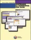 Scopriamo la matematica con Excel. Per la Scuola media