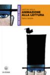 Animazione alla lettura. Teoria e tecniche