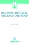 Educazione e prevenzione nella scuola dell'infanzia