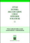 Annali di storia dell'educazione e delle istituzioni scolastiche (2008). 15.I beni culturali della scuola: conservazione e valorizzazione