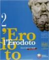 L'Erodoto. Ediz. riforma. Per le Scuole superiori. Con espansione online: 2