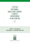 Annali di storia dell'educazione e delle istituzioni scolastiche (2010). 17.Donne e fascismo: immagine e modelli educativi
