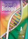 Moduli di biologia per la riforma. Tomi A-B-C. Per le Scuole superiori. Con espansione online