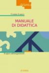 Manuale di didattica. Il sapere sull'insegnamento