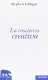 La coscienza creativa