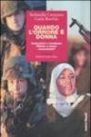 Quando l'orrore è donna. Torturatrici e kamikaze. Vittime o nuove emancipate?