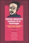 Peppino Impastato: anatomia di un depistaggio. La relazione della Commissione parlamentare antimafia