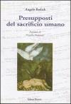 Presupposti del sacrificio umano