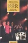 Duran Duran. 1981-2006 Glam Pop Party