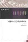 L' Europa che ci crede