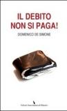 Il debito non si paga!