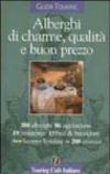 Alberghi di charme, qualità e buon prezzo