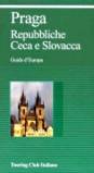 Praga. Repubbliche Ceca e Slovacca