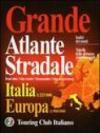 Grande atlante stradale. Italia 1:225.000, Europa 1:900.000