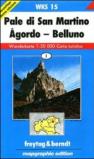 Pale di San Martino, Agordo, Belluno 1:50.000. Carta turistica. Ediz. italiana e tedesca