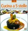 Cucina a 5 stelle