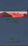 Marocco e Algeria. Ediz. illustrata