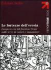 Le fortezze dell'eresia