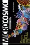 Microcosmo. Ediz. illustrata
