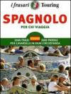 Spagnolo per chi viaggia. Ediz. bilingue