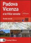 Padova Vicenza e le ville venete