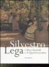 Silvestro Lega. I Macchiaioli e il Quattrocento. Catalogo della mostra (Forlì, 14 gennaio-24 giugno 2007)