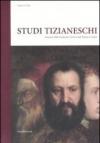 Studi tizianeschi. Annuario della Fondazione Centro studi Tiziano e Cadore. Ediz. italiana e inglese. 4.